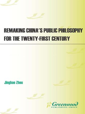 cover image of Remaking China's Public Philosophy for the Twenty-first Century